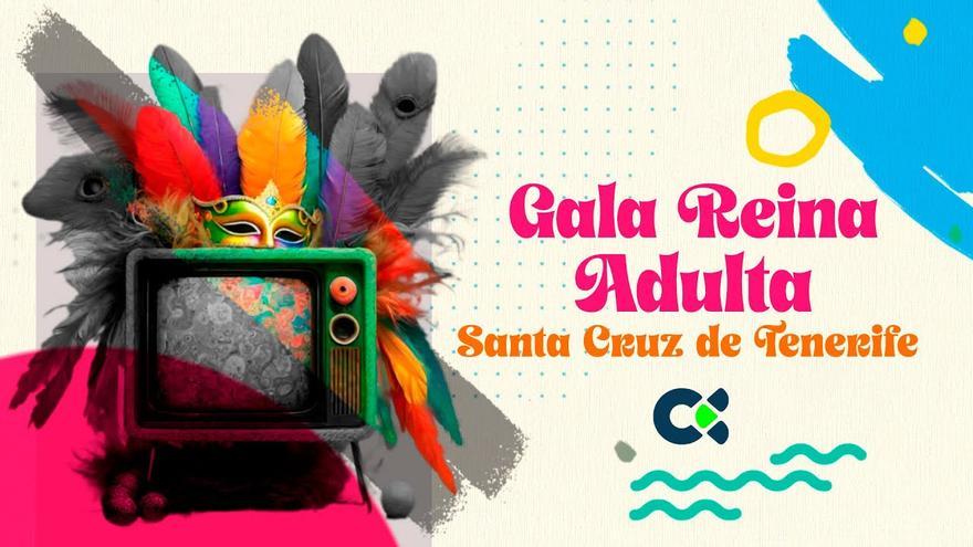 Directo TVC: Gala de la Reina del Carnaval de Santa Cruz de Tenerife 2024