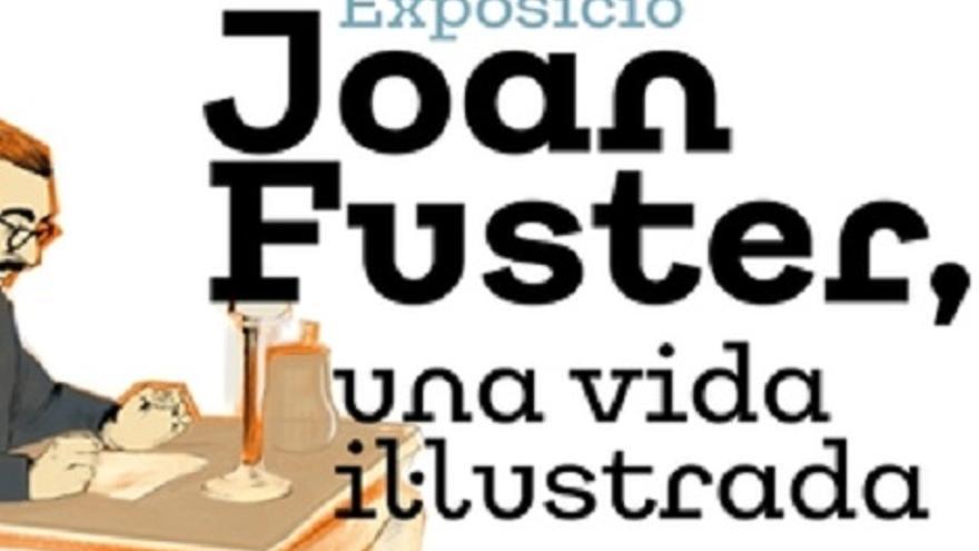 Joan Fuster, una vida ilustrada