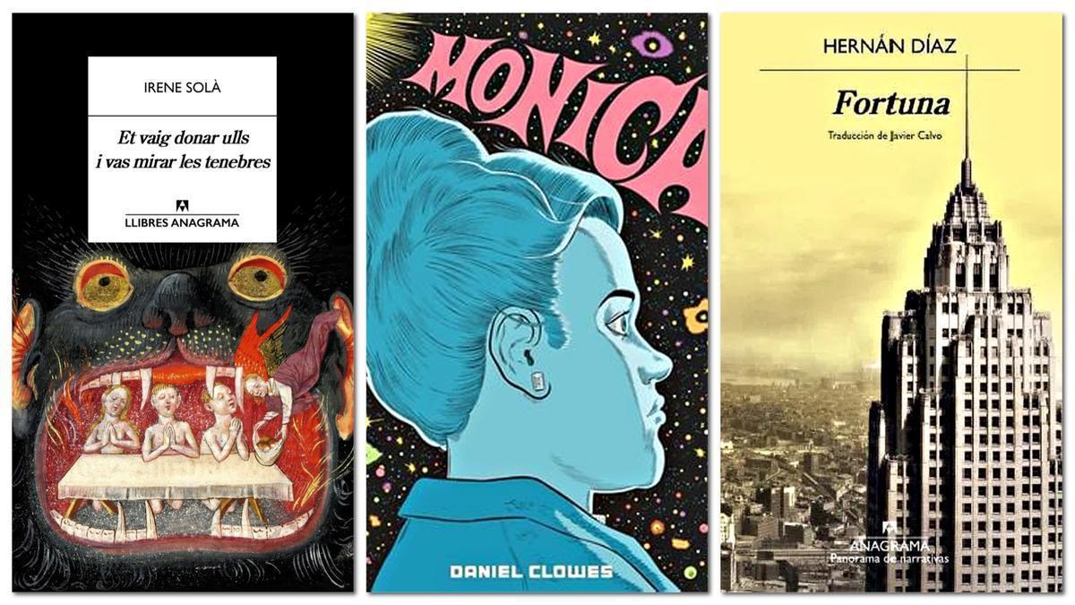 Combo de 3 Portadas de los libros; Et vaig donar els ulls... de Irene Solà, Fortuna de Hernán Díaz y Monica de Daniel Clowes.