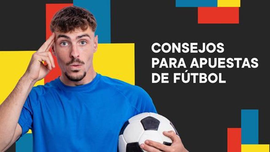 Los mejores consejos para ganar apuestas de fútbol