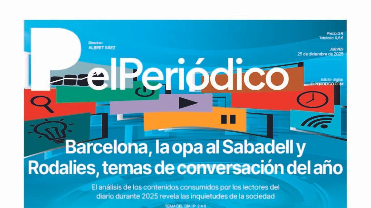 La portada de EL PERIÓDICO del 25 de diciembre de 2026
