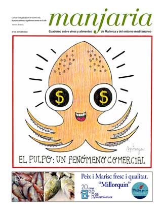 Manjaria, el pulpo: un fenómeno comercial