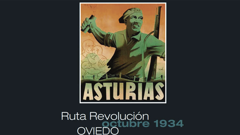 Itinerario histórico de la Revolución de Octubre de 1934 en Oviedo