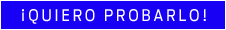¡QUIERO PROBARLO! 